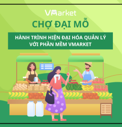 Chợ Đại Mỗ - Hành trình hiện đại hóa quản lý với phần mềm VMarket